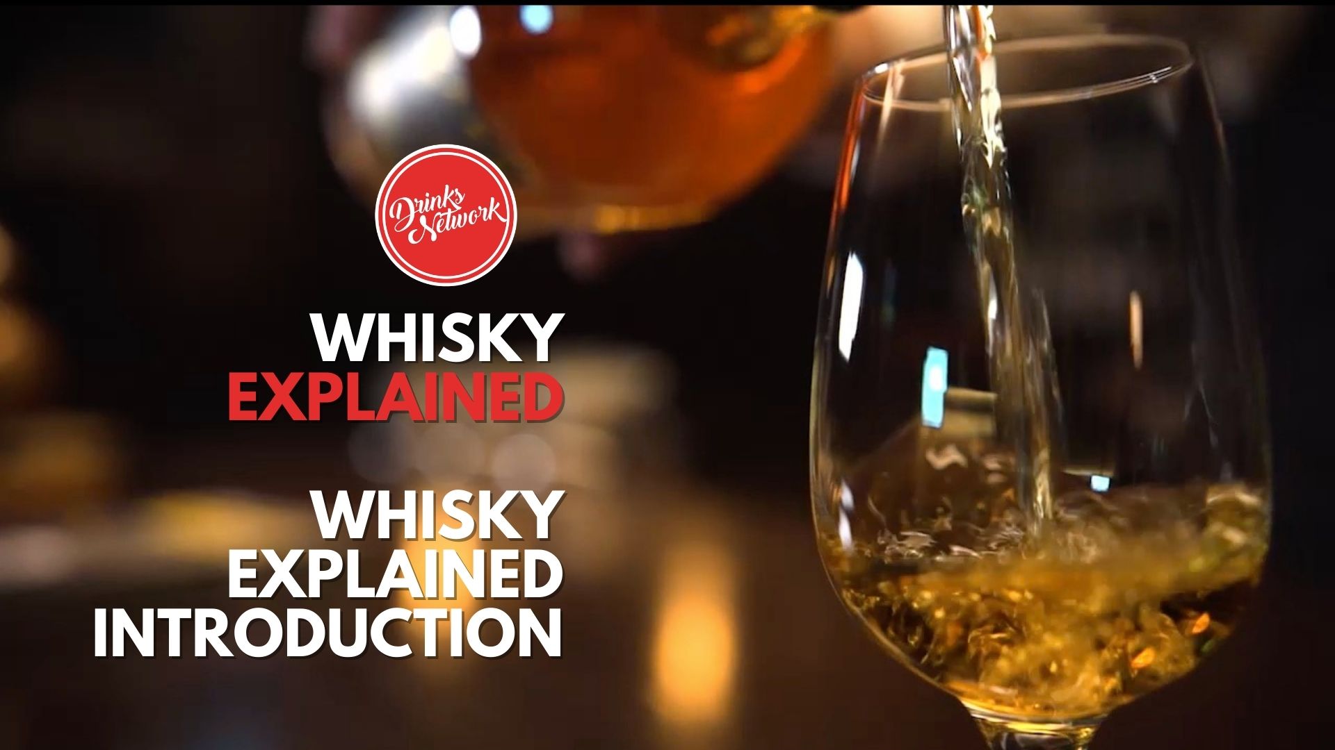 Whisky Explained course
